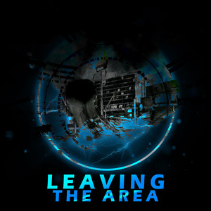 Leaving the Area (Explicit)
