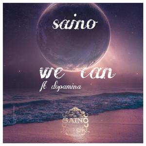 we can (feat. dopamina)