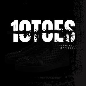 10 Toes (Explicit)
