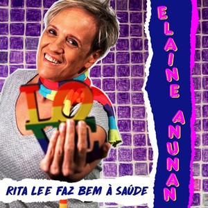 Rita Lee Faz Bem à Saúde (Explicit)