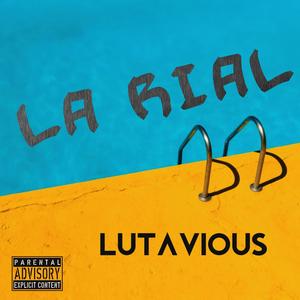 La Rial (Explicit)