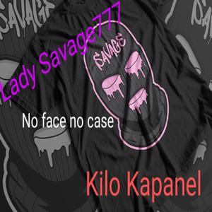 No face no case (feat. Kilo kapanel) [Explicit]