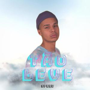 Tão Leve Speed (remix|Explicit)