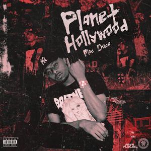 Planet Hollywood (Explicit)