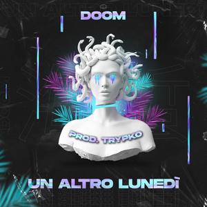 Un Altro Lunedì (TRYPKO Remix)