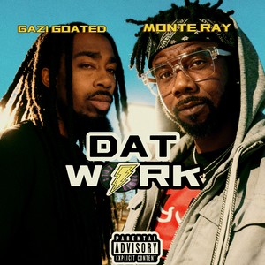 Dat Work (Explicit)