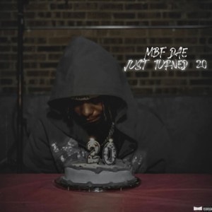 Just Turned 20 (Explicit)