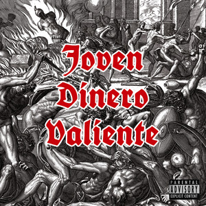 Joven Dinero Valiente (Explicit)