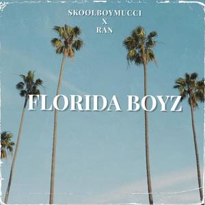 Florida Boyz (feat. RAN CAPONE) [Explicit]