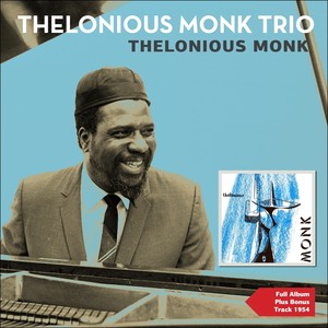 Thelonious Monk (Full Album Plus Bonus Tracks 1954)