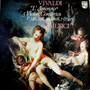 Concertos For Violin, Strings And Continuo（黑胶版）