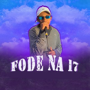 Fode na 17 (Explicit)