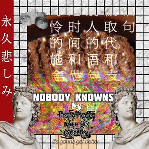 Nobody Knows (feat. Grizzley) [Explicit]