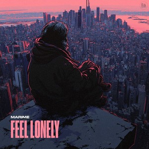 Feel Lonely