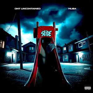 SLIDE (feat. MUBA) (Explicit)