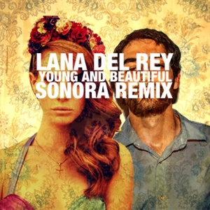 Young and Beautiful (Sonora Remix)