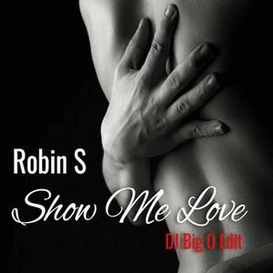 Show Me Love (Original Mix)
