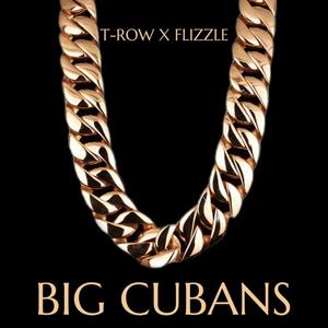 Big Cubans (feat. Flizzle) (Explicit)