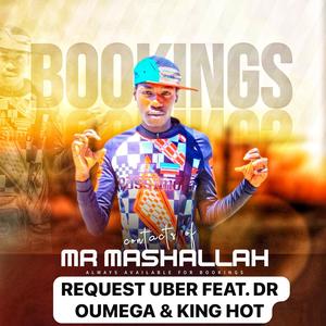 Request uber (feat. DR OUMEGA & KING HOT)