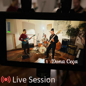 Dona Ceça - Live Session (Live)