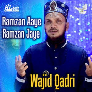 Ramzan Aaye Ramzan Jaye