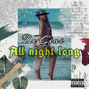 All Night Long (Explicit)