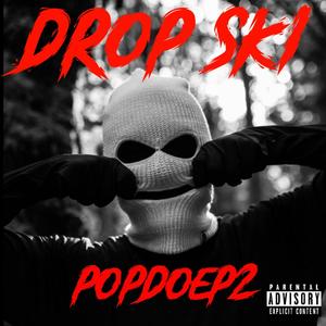 Drop Ski (Explicit)