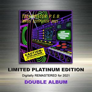 Mo' Better Bass (feat. Bass Boy) (Remaster)