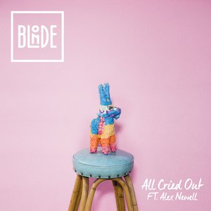 All Cried Out (feat. Alex Newell) (Radio Edit)