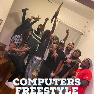 Computers Freestyle (Explicit)