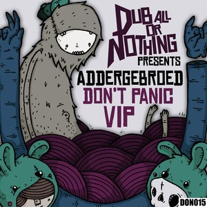 Don't Panic Vip