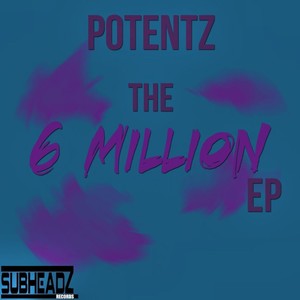 The 6 Million EP