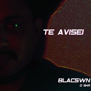 Te Avisei (Explicit)