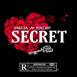 Secret (feat. Prince Bopp) [Explicit]