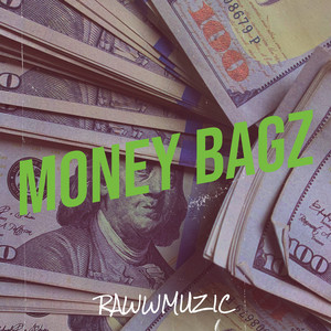 Money Bagz (Explicit)