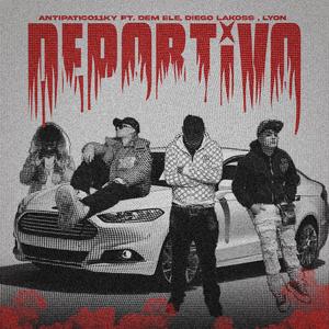 Deportivo (feat. Lyon, Diego Lakoss & Dem Ele)