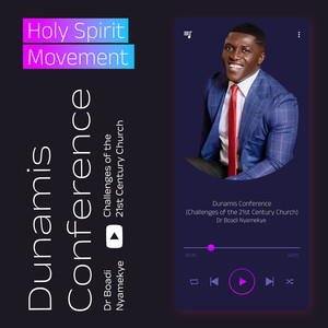 Dunamis Conference - Challenges of the 21st Century Church (Live)