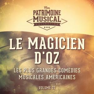 We're Off to See the Wizard(Extrait de la comédie musicale « Le magicien d'Oz »)