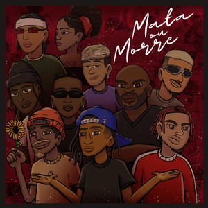Mata ou Morre (Explicit)