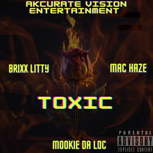 Toxic (Explicit)