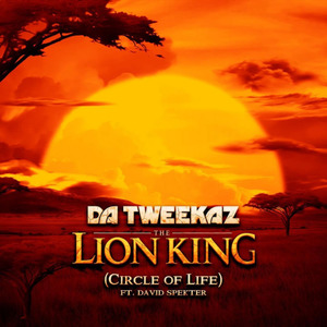 Circle of Life (Tweekacore Extended Mix)