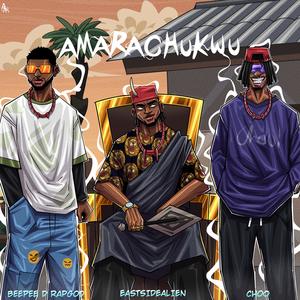 AMARA CHUKWU (feat. Choo & Beepee D Rapgod) (Radio Edit)