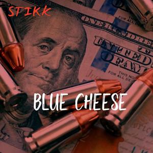 Blue cheese (Explicit)