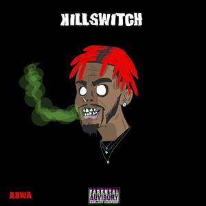 Kill Switch (Explicit)