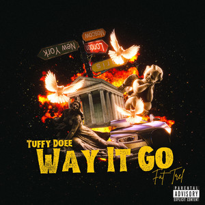 Way It Go (Explicit)