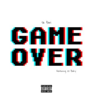 Game Over (#FreeGlxzzy) (feat. 00 Baby) [Explicit]