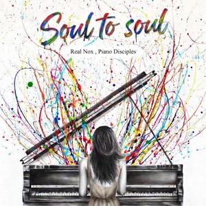 Soul to soul (feat. Piano Disciples)