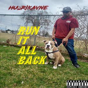 Run It All Back (Explicit)