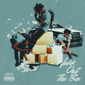 Jakk Out The Box (Explicit)