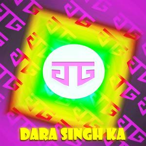 Dara Singh Ka (feat. Mainak Chakraborty & Shubham Kale)